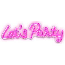 Forever Light Neon PLEXI LED LET'S PARTY pink FPNE20 Forever Light