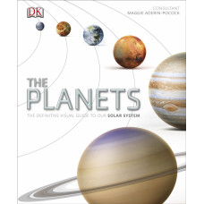 Planets, the; The Definitive Guide to our Solar System