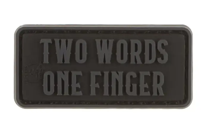 Gumijas uzšuve 'Two Words One Finger'