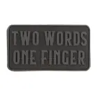 Two Words One Finger Big Rubber Patch — Photo 1