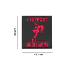 I Support Single Mums Rubber Patch (Blackmedic) — Photo 2