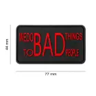 Guminis lopas We do bad Things — Nuotrauka 4